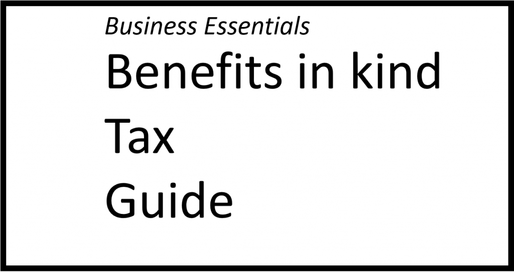 Benefits in kind tax guide
